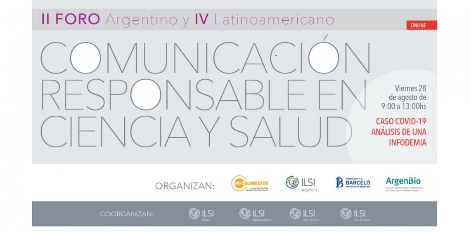 II Foro Argentino y IV Latinoamericano de Comunicación Responsable en Ciencia y Salud